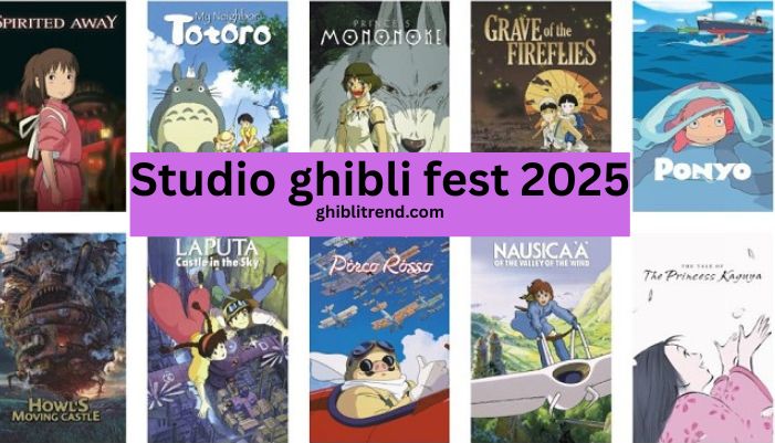 studio ghibli fest 2025