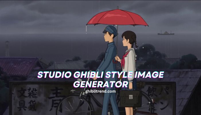 studio ghibli style image generator