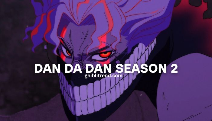 dan da dan season 2