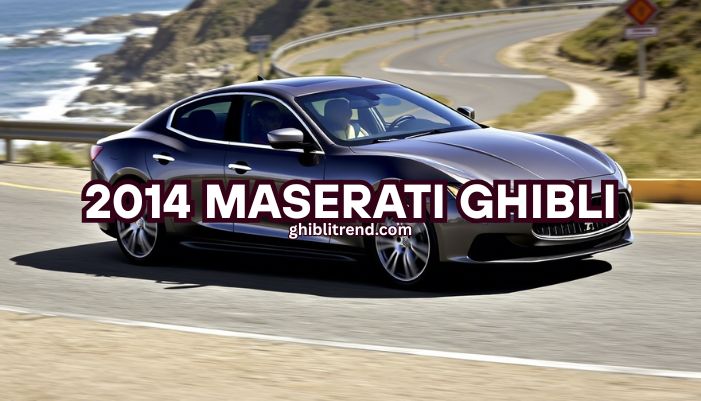 2014 maserati ghibli
